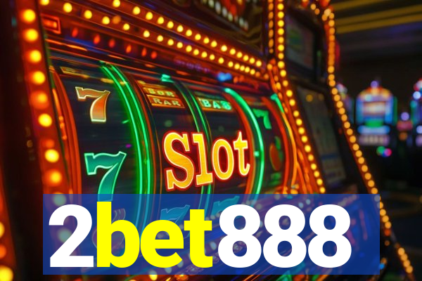 2bet888