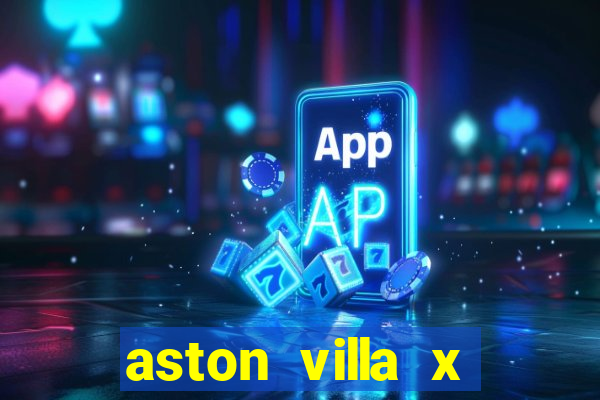 aston villa x brentford palpite