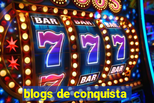 blogs de conquista