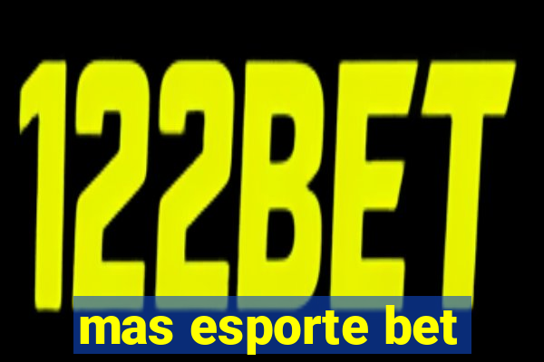 mas esporte bet