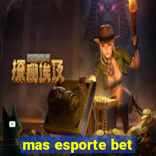 mas esporte bet