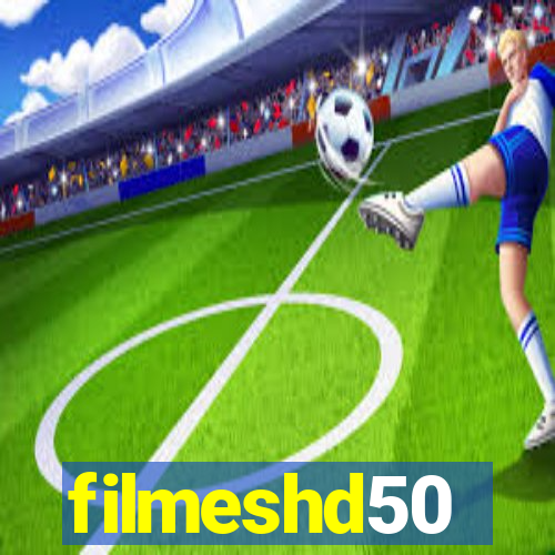 filmeshd50