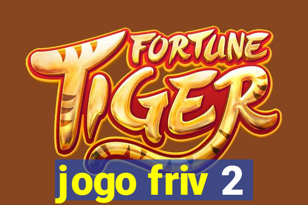 jogo friv 2