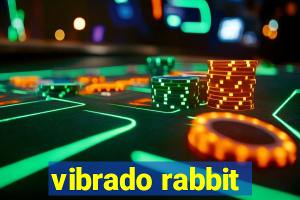 vibrado rabbit