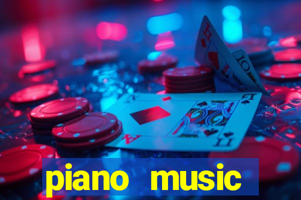 piano music go-jogos edm piano