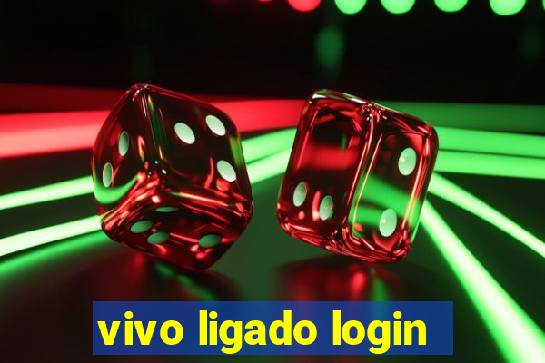 vivo ligado login