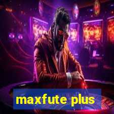 maxfute plus