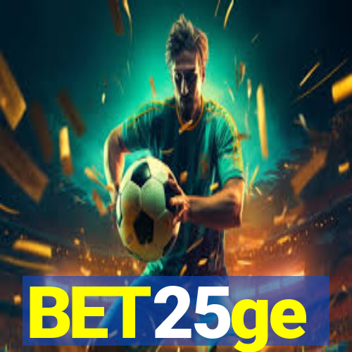 BET25ge