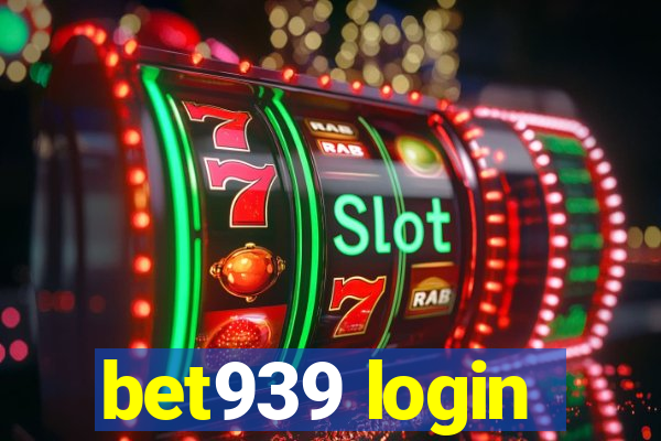 bet939 login