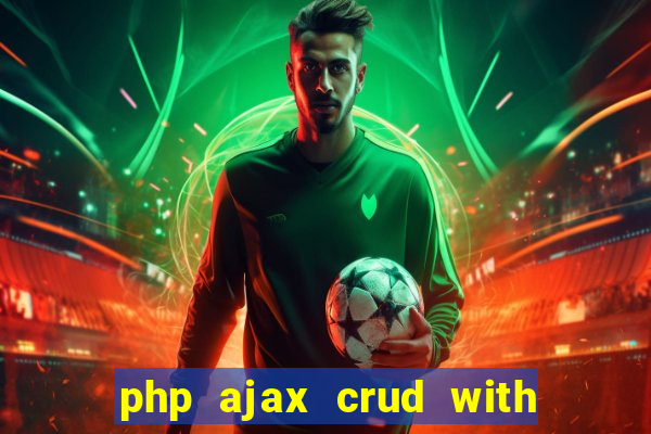 php ajax crud with datatables and bootstrap modals