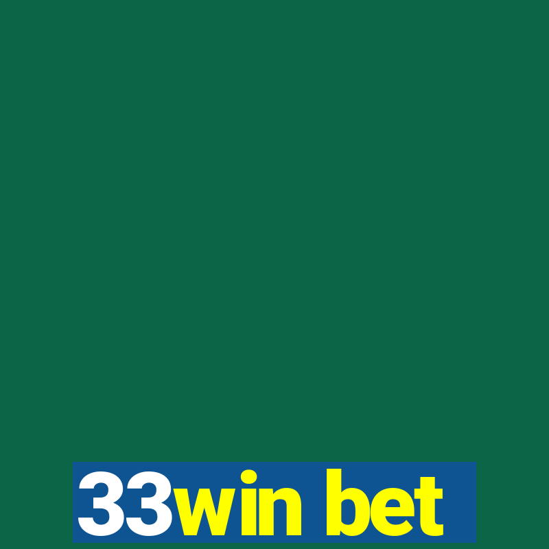 33win bet