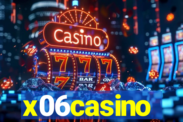 x06casino