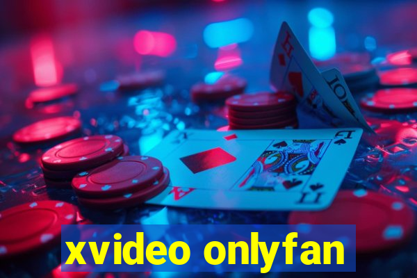 xvideo onlyfan