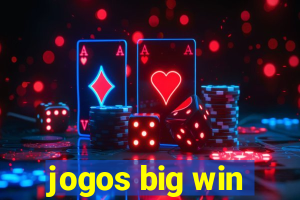 jogos big win