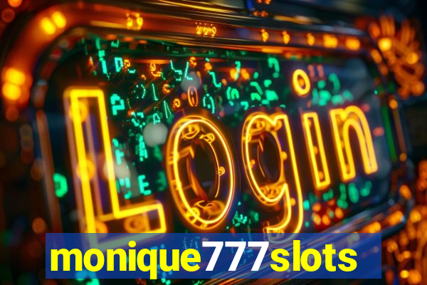 monique777slots