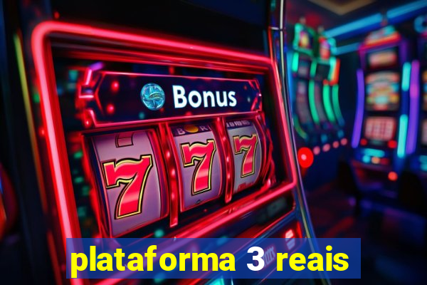 plataforma 3 reais