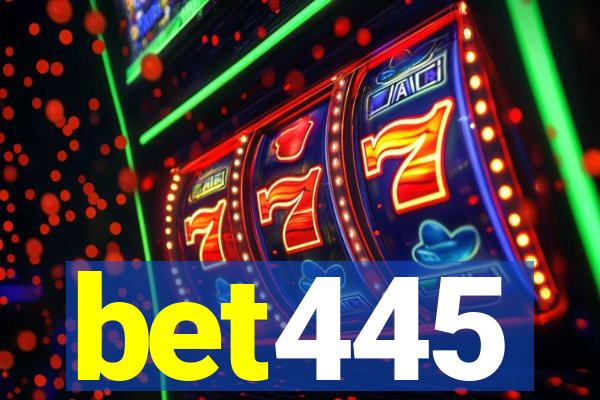 bet445