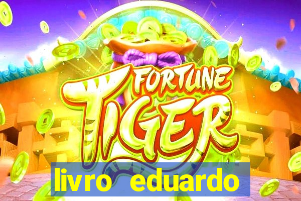 livro eduardo fortuna mercado financeiro