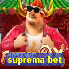 suprema bet