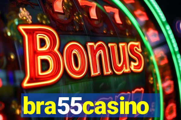 bra55casino