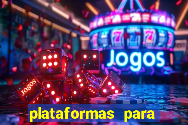 plataformas para jogar demo