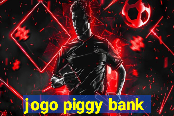 jogo piggy bank