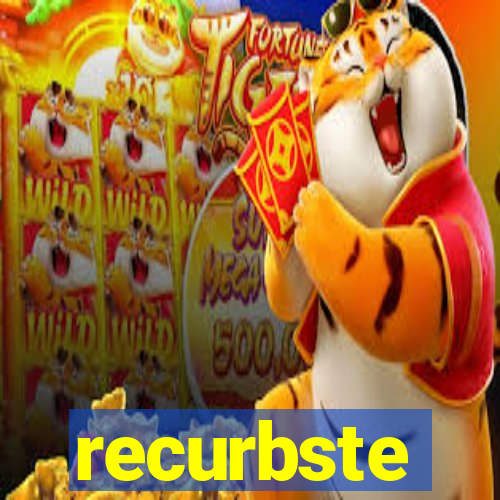 recurbste