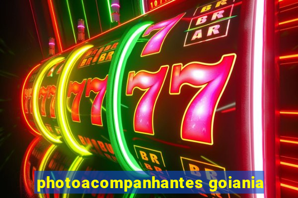 photoacompanhantes goiania