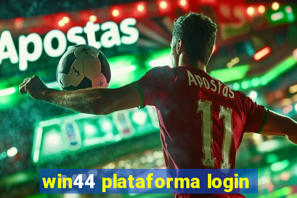 win44 plataforma login