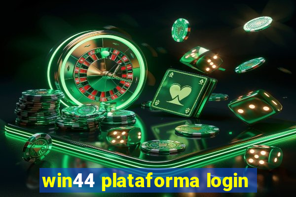 win44 plataforma login