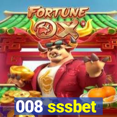 008 sssbet