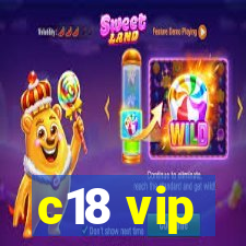 c18 vip