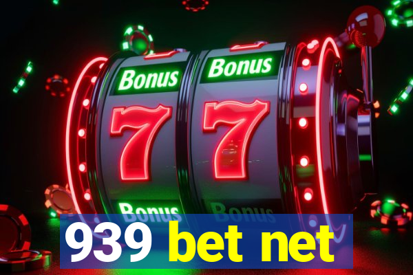 939 bet net