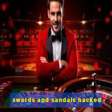 swords and sandals hacked