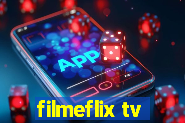 filmeflix tv