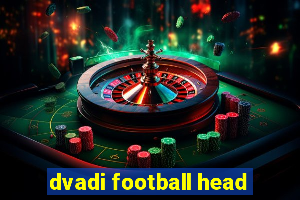 dvadi football head