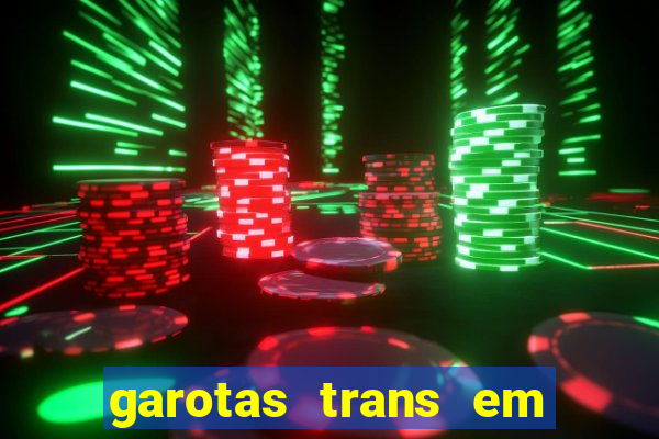 garotas trans em sao paulo