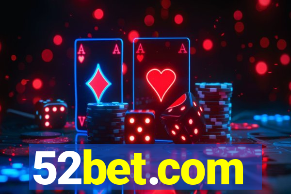 52bet.com