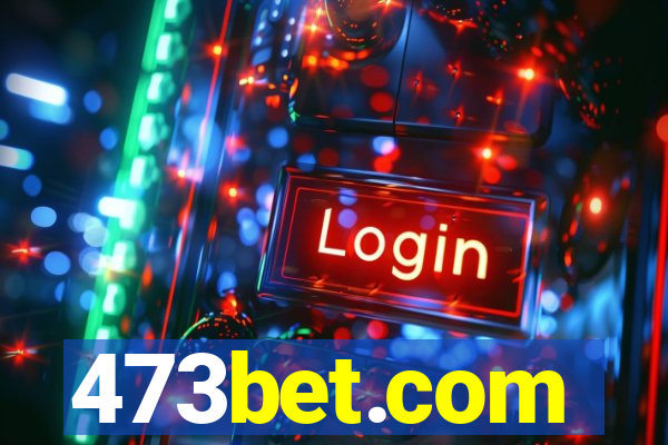 473bet.com