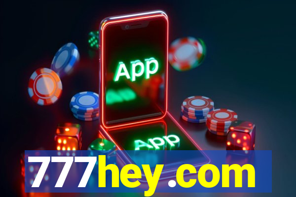 777hey.com