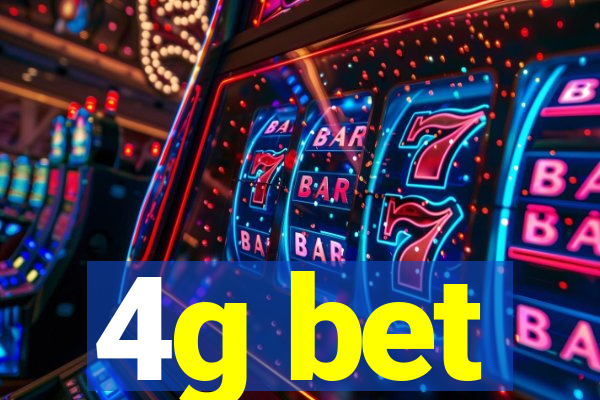 4g bet