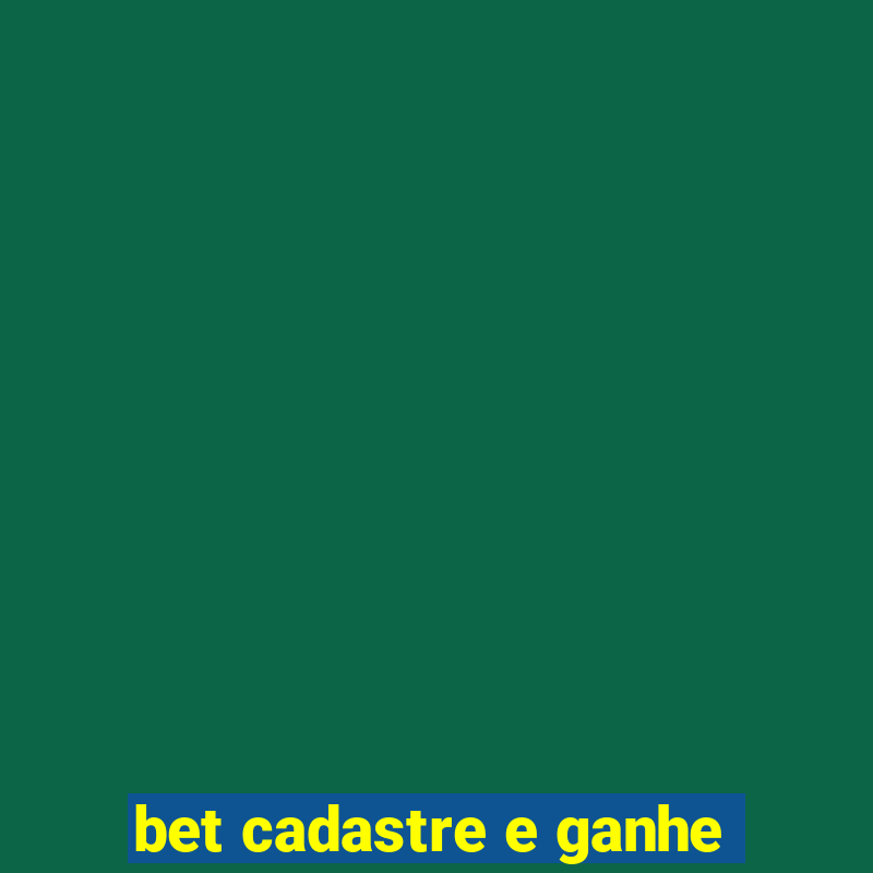 bet cadastre e ganhe