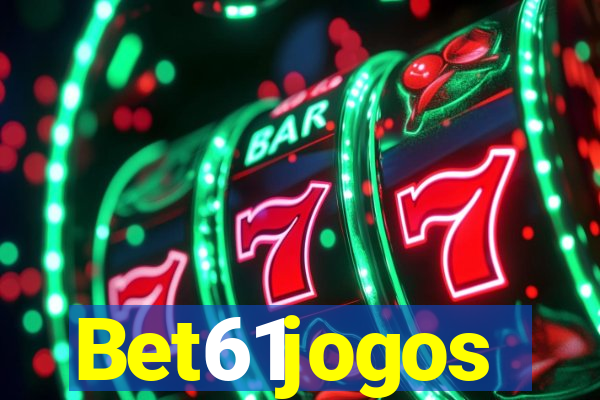 Bet61jogos