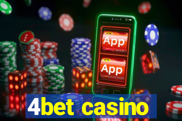 4bet casino