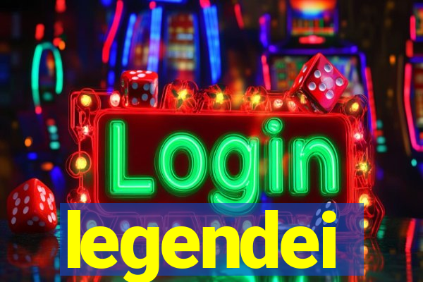 legendei