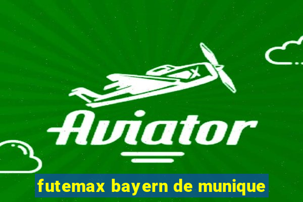 futemax bayern de munique