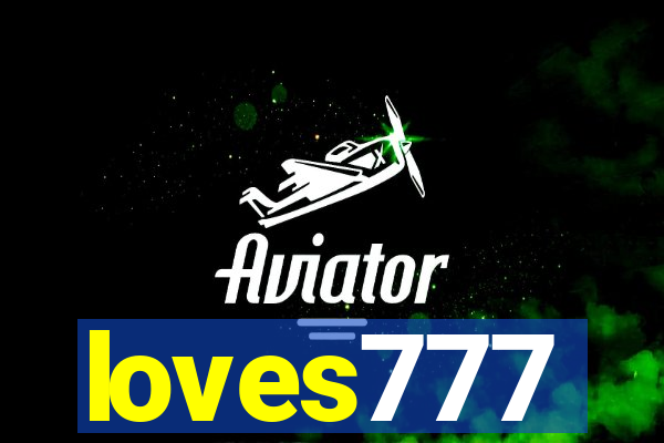 loves777