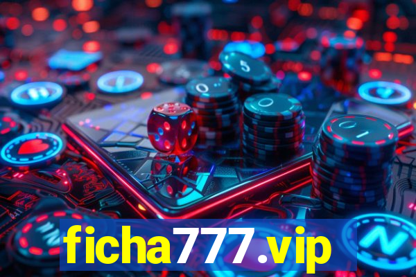 ficha777.vip