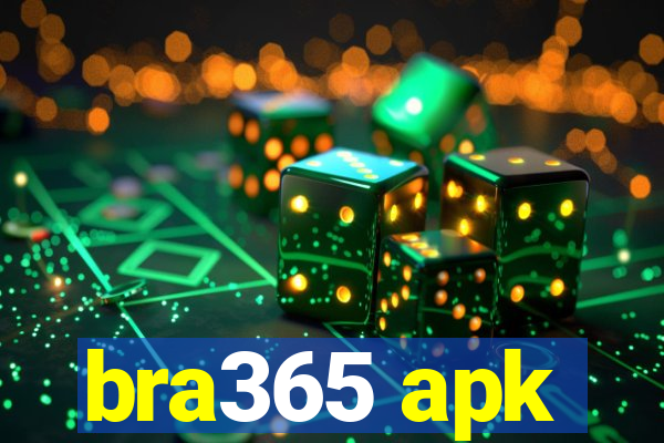 bra365 apk