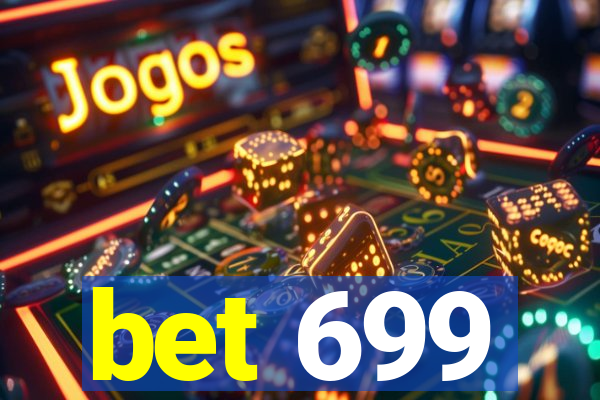 bet 699